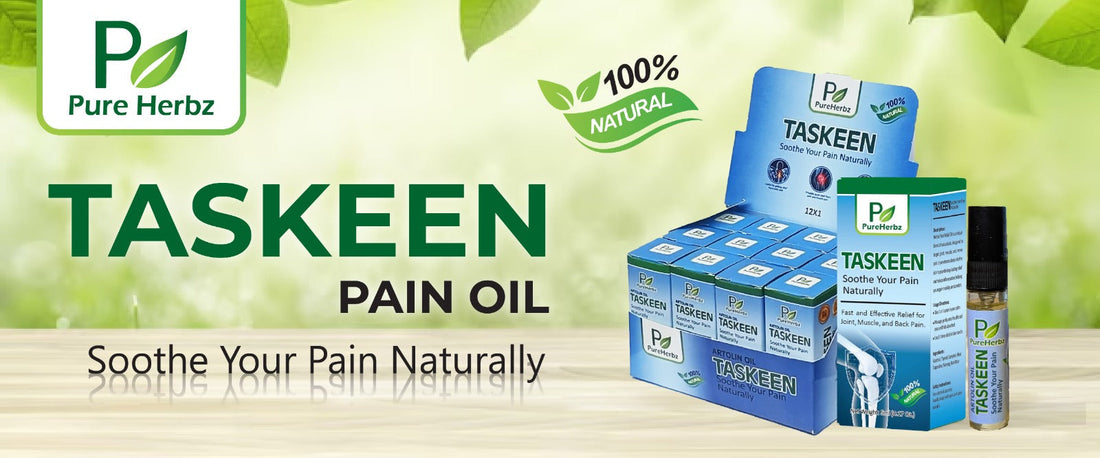 Taskeen Pain Oil - Soothe Your Pain Naturally - 100% Natural